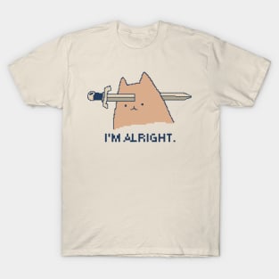 I'm Alright T-Shirt